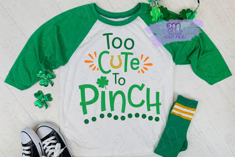 Too Cute to Pinch Svg, St Patricks Day SVG