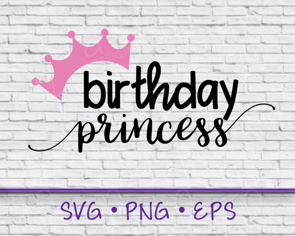 Birthday, Svg, Birthday Svg, Birthday Princess