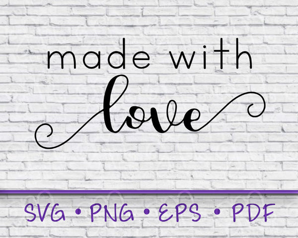 Made With Love, New Baby svg