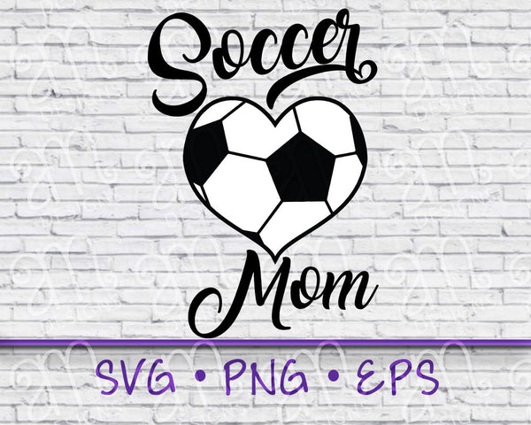 Soccer Mom SVG, SVG, Soccer SVG