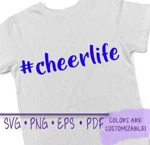 Cheer Life, Cheerlife svg, Cheer Life Svg, Cheer Svg, football svg, cheer, cheer shirts, hashtag svg, sports svg, sports shirts, cricut,