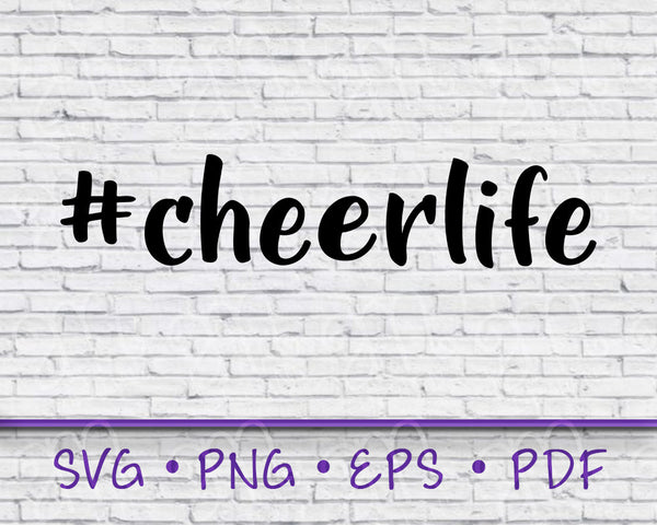 Cheer Life, Cheerlife svg, Cheer Life Svg, Cheer Svg, football svg, cheer, cheer shirts, hashtag svg, sports svg, sports shirts, cricut,