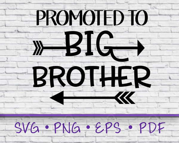 Big Brother Announcement, New Baby, Big Brother Svg, Promoted to big brother, customizable