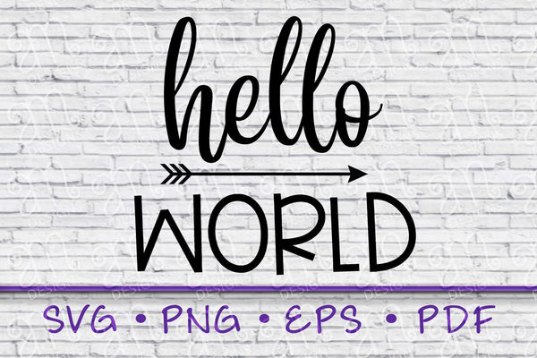 hello world svg, new baby svg