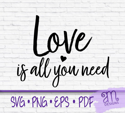 love is all you need, love svg, love is all you need svg