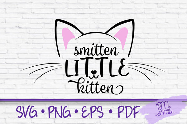 Smitten Little Kitten SVG, Valentine's Day SVG, Cat Face svg