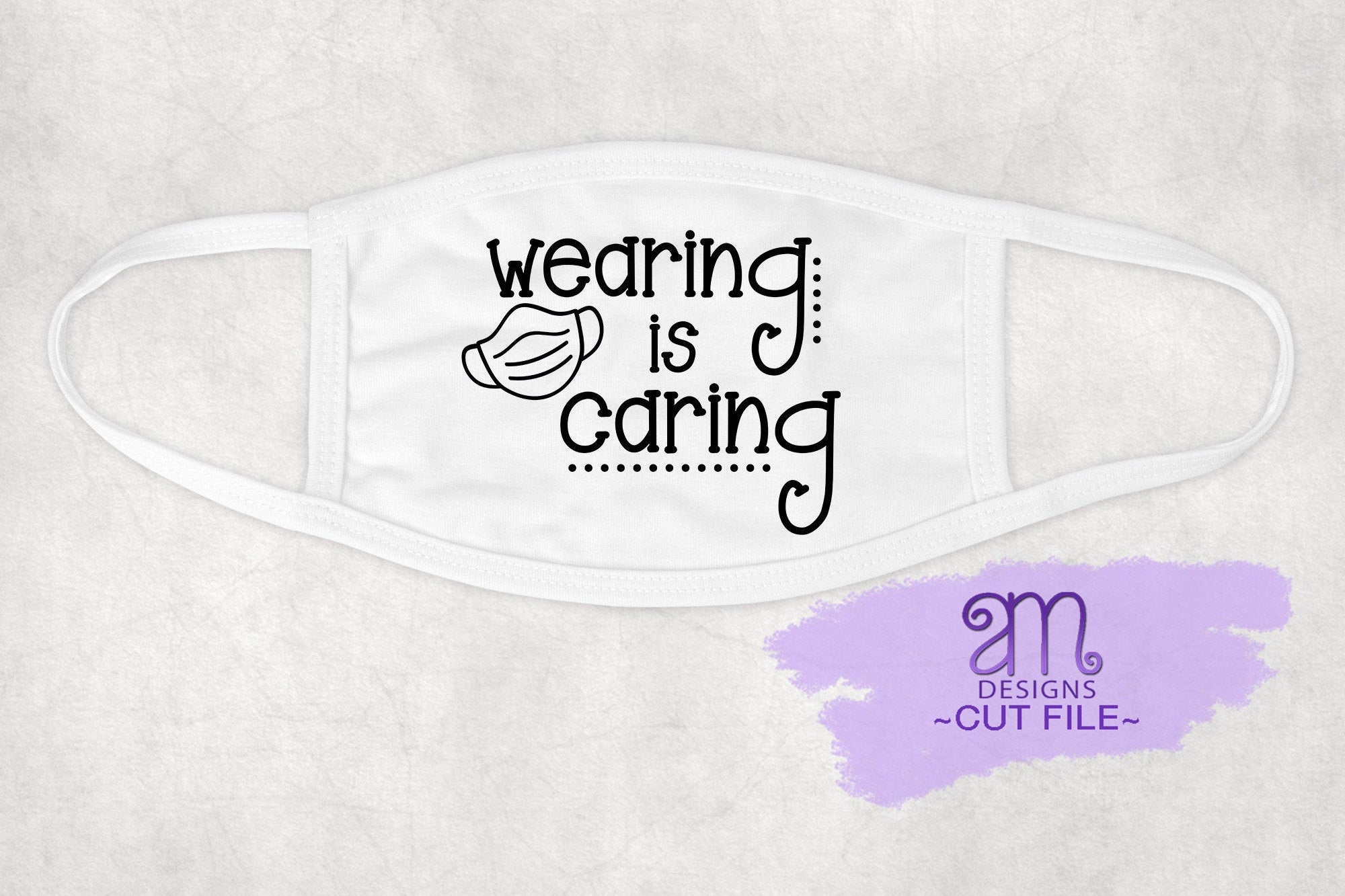 face mask svg, wearing is caring, mask wearing svg, wearing is caring svg, svg for face mask, svg for mask, Cricut File