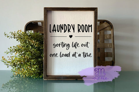 Laundry Room Svg, Sorting life one load SVG, One Load at a Time, sorting life one load, svg for laundry room